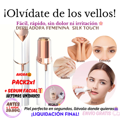 Depilador femenino SILK TOUCH 🌸OFERTA 2X1 + SERUM FACIAL REPARADOR